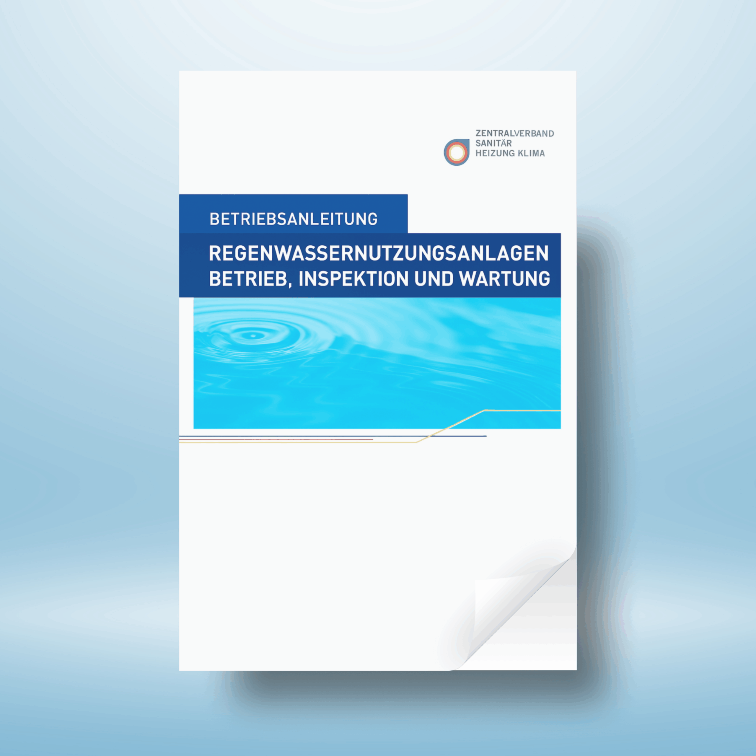 Betriebsanleitung Regenwassernutzungsanlagen